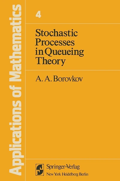 Stochastic Processes in Queueing Theory