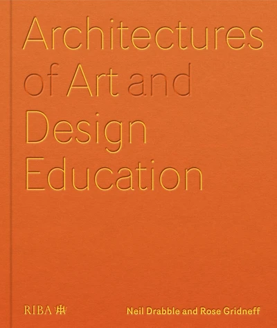 Architectures of Art and design Education: An exploration UK international schools
