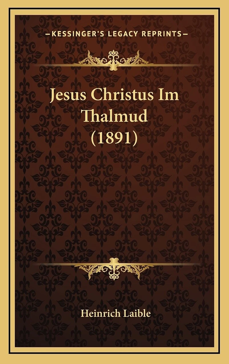 Jesus Christus Im Thalmud (1891)