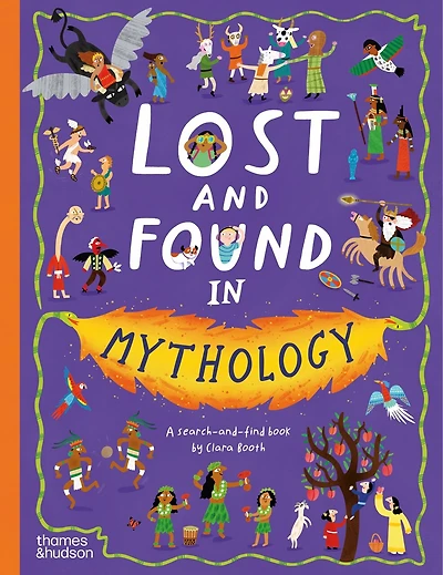 Lost and Found in Mythology: A search-and-find book