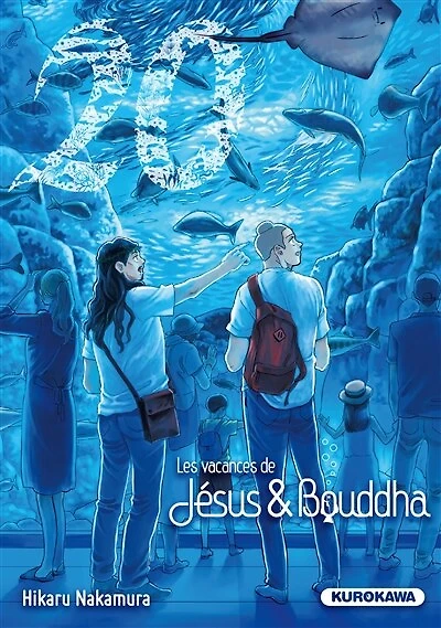 Les vacances de Jésus & Bouddha, Vol. 20