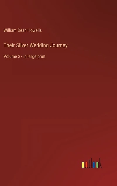Their Silver Wedding Journey: Volume 2 - in large print