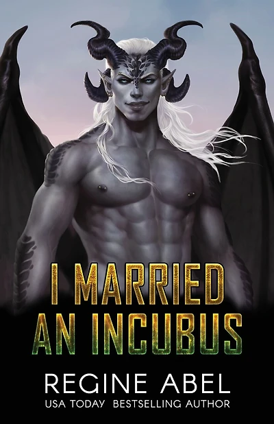 I Married an Incubus