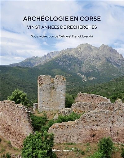 Archéologie en Corse: vingt années de recherches
