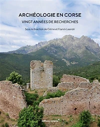 Archéologie en Corse: vingt années de recherches