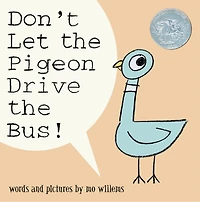 Don't Let the Pigeon Drive Bus! (Board Book)