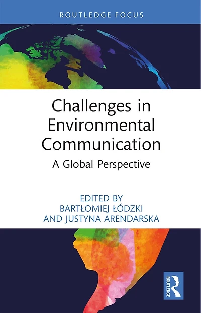 Challenges in Environmental Communication: A Global Perspective
