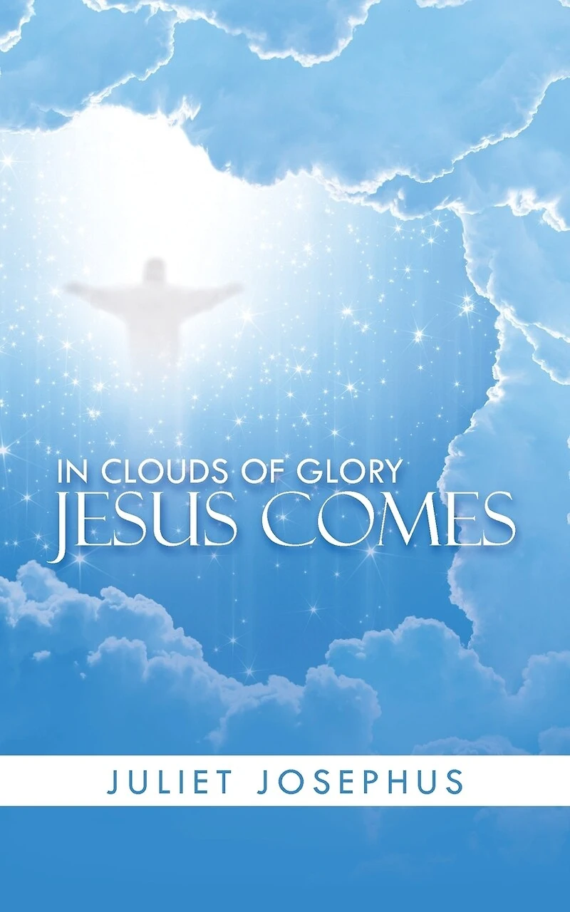 Clouds of Glory Jesus Comes