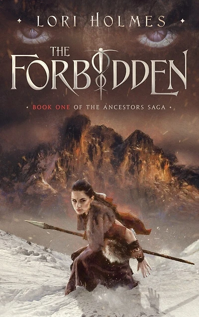 The Forbidden: Book 1 of The Ancestors Saga, A Fantasy Fiction Series