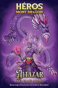 Altazar et la Vallée Arcane