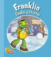 Franklin Feels at Home