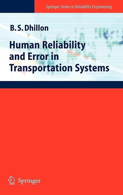 Human Reliability and Error Transportation Systems