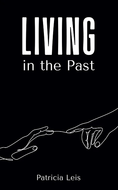 Living in the Past