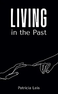 Living in the Past