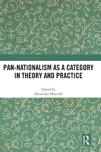 Pan-Nationalism as a Category Theory and Practice