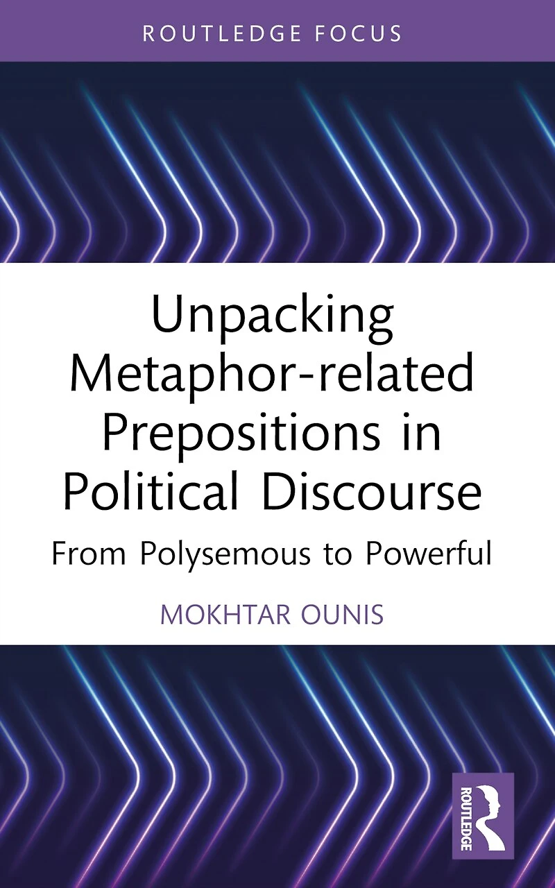 Unpacking Metaphor-related Prepositions Political Discourse: From Polysemous to Powerful