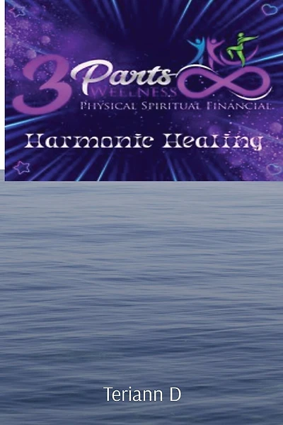 3 Parts Wellness: Harmonic Healing