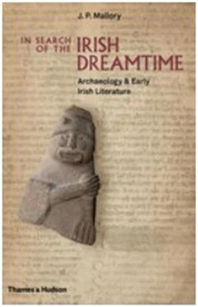 Search of the Irish Dreamtime