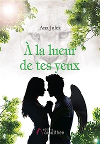 A la lueur de tes yeux
