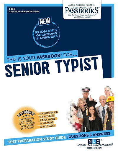 Senior Typist (C-730): Passbooks Study Guide
