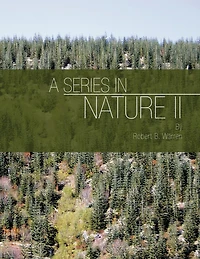 A Series In Nature Ii
