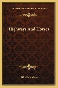 Highways And Horses