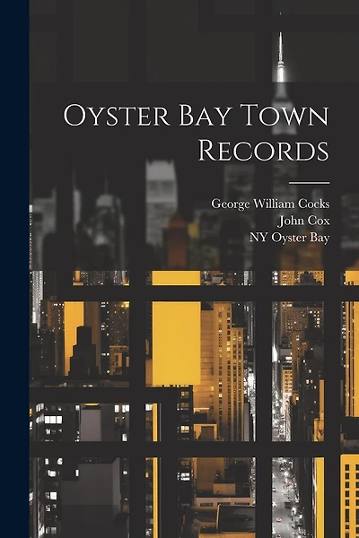 Oyster Bay Town Records