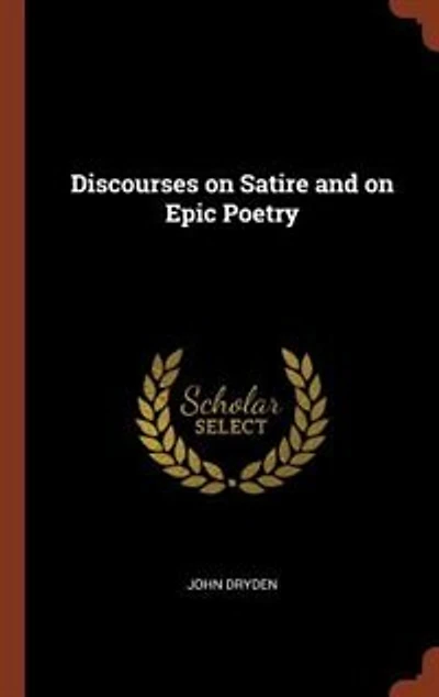 Discourses on Satire and Epic Poetry