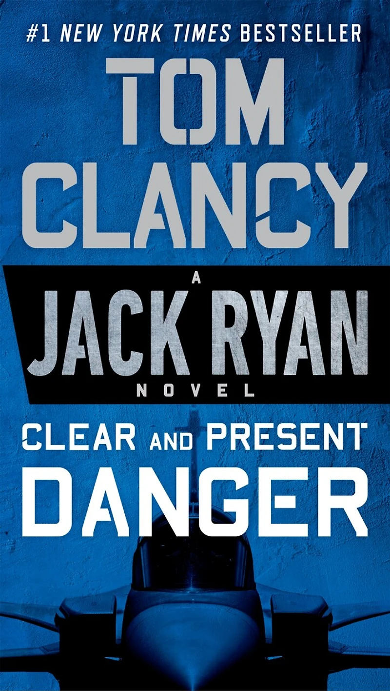 Clear and Present Danger (Movie Tie-In)