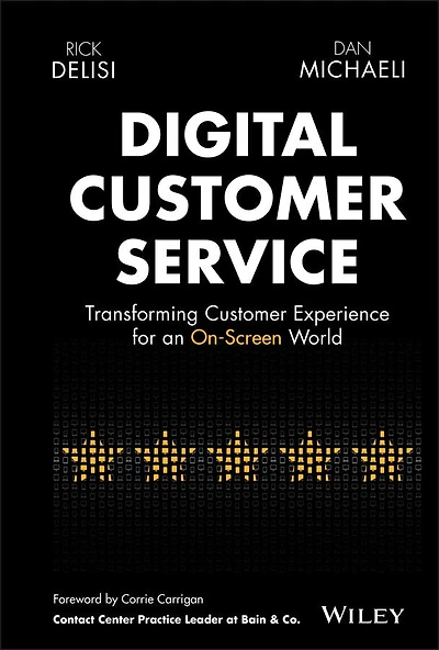 Digital Customer Service: Transforming Experience for an On-Screen World