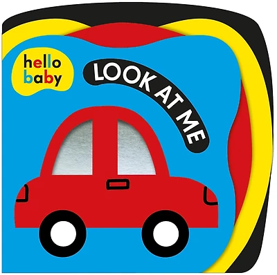 Look At Me! (Hello Baby): A High-Contrast Book for Newborns