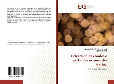 Extraction des huiles A partir des noyaux des dattes: Etude expérimentale