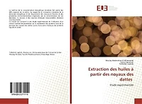 Extraction des huiles A partir des noyaux des dattes: Etude expérimentale