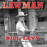 Lawman: A Companion To The Classic Tv Western Series