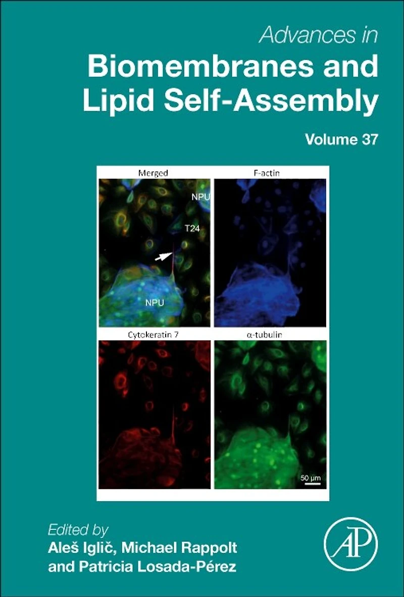 Advances Biomembranes and Lipid Self-Assembly
