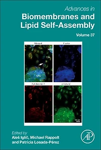 Advances Biomembranes and Lipid Self-Assembly