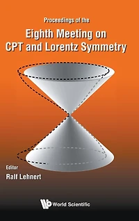 Cpt And Lorentz Symmetry - Proceedings Of The Eighth Meeting