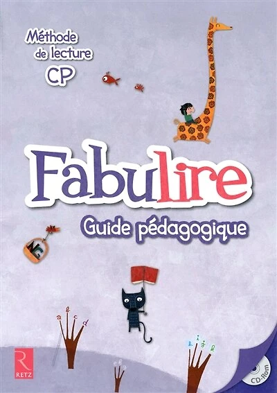 Fabulire, méthode de lecture CP: guide pédagogique
