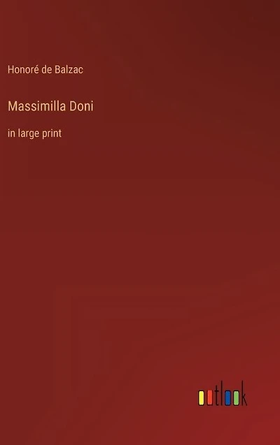 Massimilla Doni: in large print