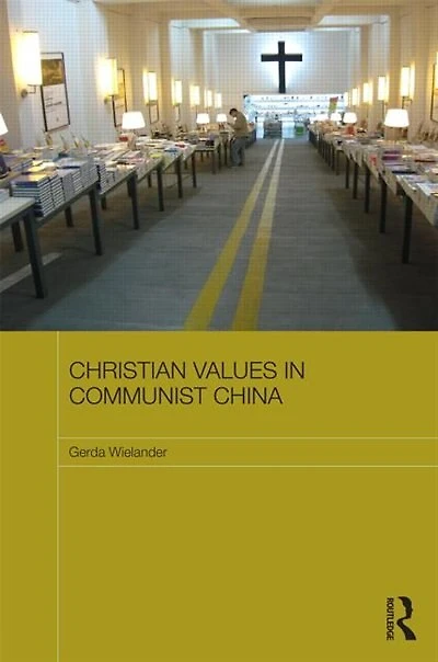 Christian Values Communist China