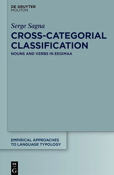 Cross-Categorial Classification: Nouns and Verbs in Eegimaa