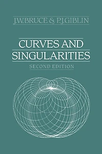 Curves and Singularities: A Geometrical Introduction to Singularity Theory