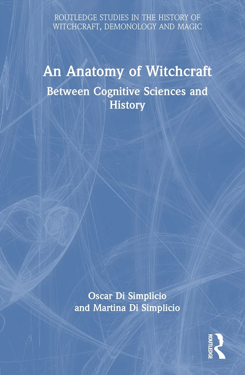 An Anatomy of Witchcraft: Between Cognitive Sciences and History