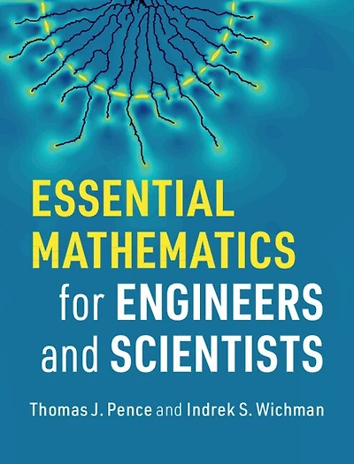 Essential Mathematics For Engineers And Scientists