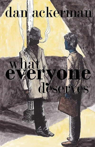 What Everyone Deserves