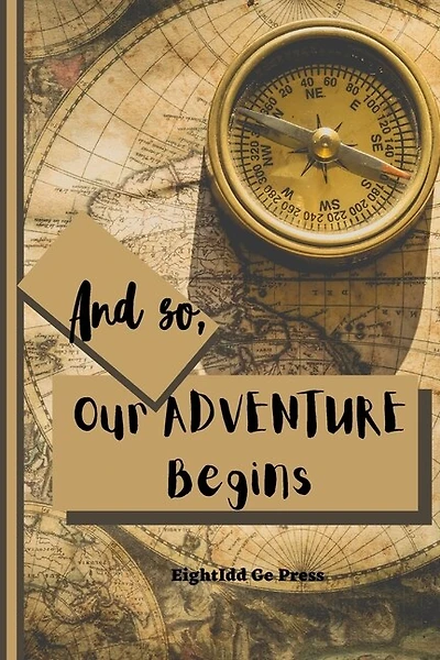 And So, Our Adventure Begins: Our Bucket List Book, Bucket List Journal - Couples Bucket List