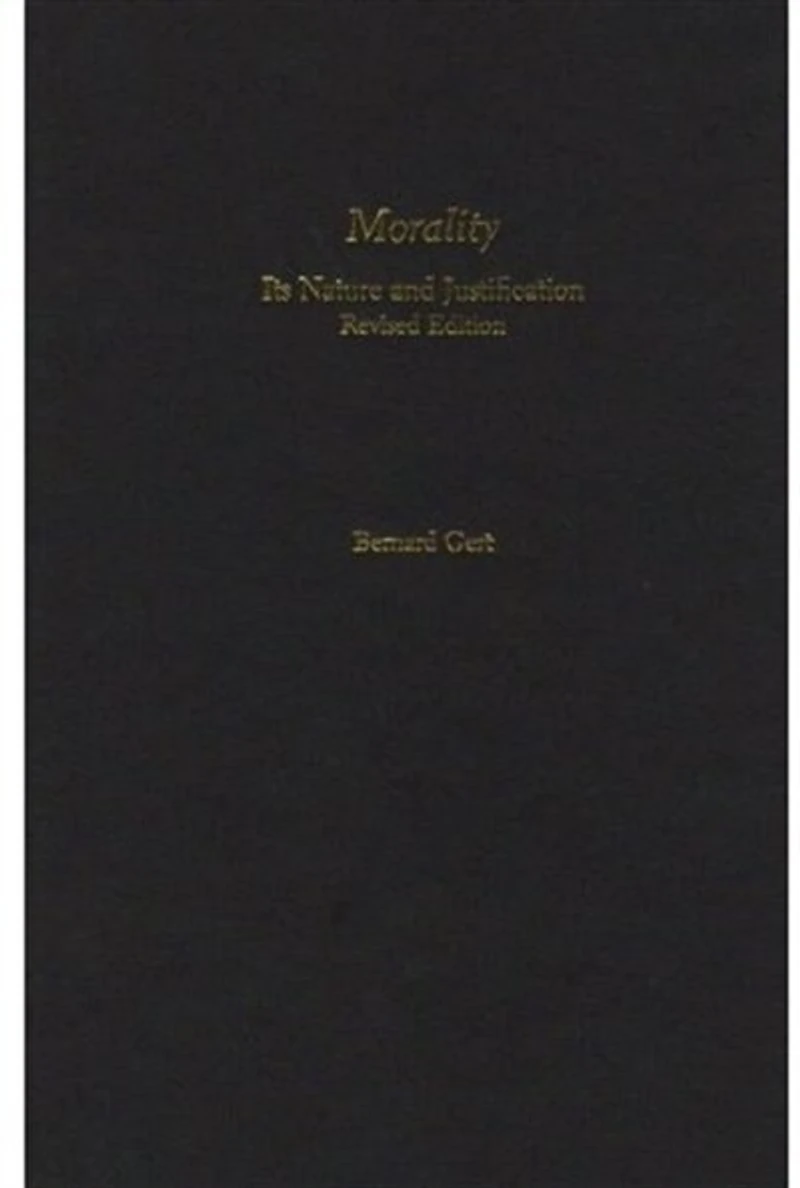 Morality: Its Nature and Justification