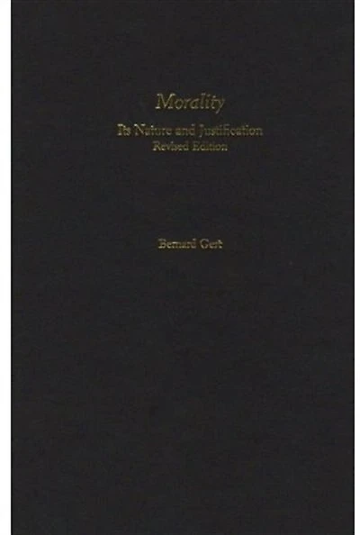 Morality: Its Nature and Justification