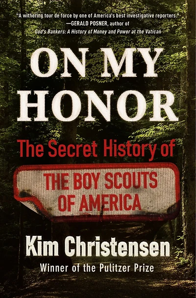 On My Honor: the Secret History of Boy Scouts America