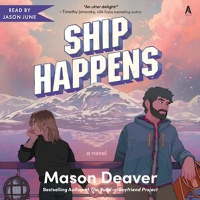 Ship Happens: A Novel